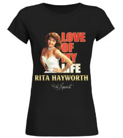 aaLOVE of my life Rita Hayworth