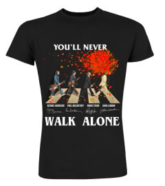 You Never Walk Alone (1)