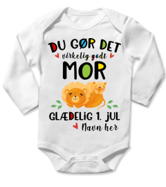 DU GØR DET VIRKELIG GODT MOR