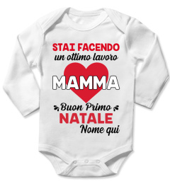 STAI FACENDO UN OTTIMO LAVORO MAMMA