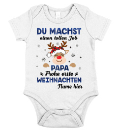 DU MACHST EINEN TOLLEN JOB PAPA