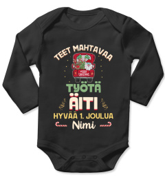 TEET MAHTAVAA TYÖTÄ ÄITI