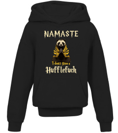 Namaste I Don't Give A Hufflefuck