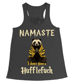 Namaste I Don't Give A Hufflefuck