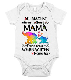 DU MACHST EINEN TOLLEN JOB MAMA