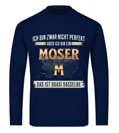 Moser perfekt