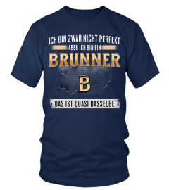 Brunner perfekt