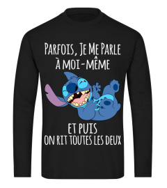 PARFOIS JE ME PARLE A MOI MEME ET PUIS ON RIT TOUTES LES DEUX