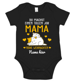 DU MACHST EINEN TOLLEN JOB MAMA