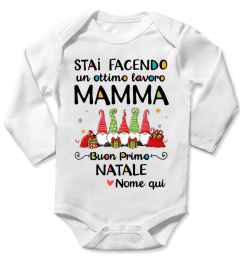 STAI FACENDO UN OTTIMO LAVORO MAMMA