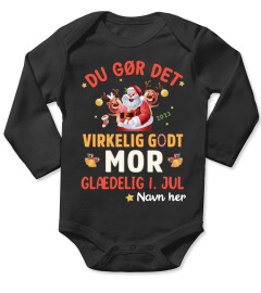 DU GØR DET VIRKELIG GODT MOR