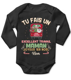 TU FAIS UN EXCELLENT TRAVAIL MAMAN