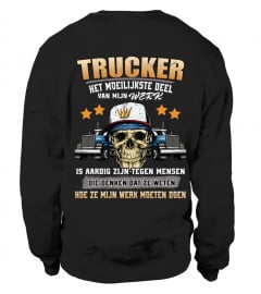 Trucker - Het moeilijkste deel van mijn werk is aardig zijn tegen mensen die denken