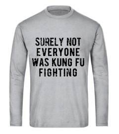 THIS IS A DISCOUNT FOR YOU : SURELY NOT EVERYONE WAS KUNG FU FIGHTING