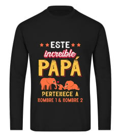 ESTE INCREÍBLE PAPÁ PERTENECE A