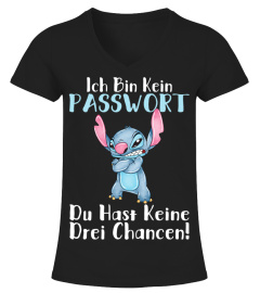 ICH BIN KEIN PASSWORT DU HAST KEINE DREI CHANCEN!