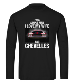 I'm a simple man i love my wife and chevelles