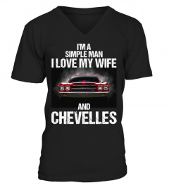 I'm a simple man i love my wife and chevelles