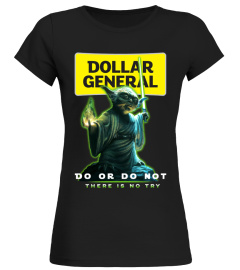 dollar general do or do not