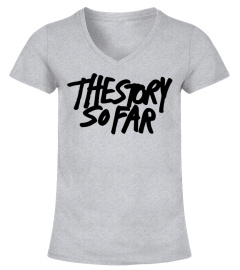 The Story So Far Merch