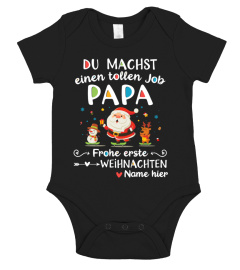 DU MACHST EINEN TOLLEN JOB PAPA