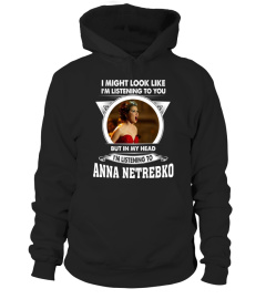 LISTENING TO ANNA NETREBKO