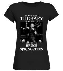 Bruce Springsteen Therapy Shirt