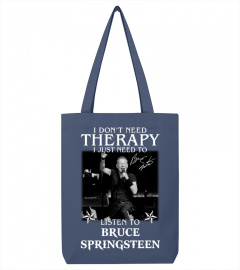 Bruce Springteen Therapy Shirt