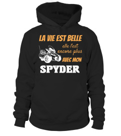 La vie est belle avec mon spyder