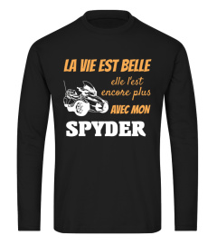 La vie est belle avec mon spyder