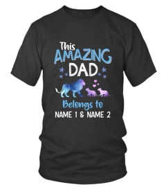 THIS AMAZING DAD BELONGS TO