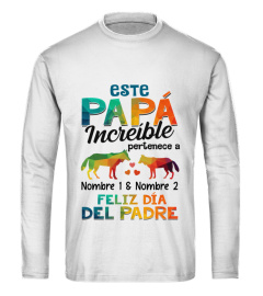 ESTE INCREÍBLE PAPÁ PERTENECE A