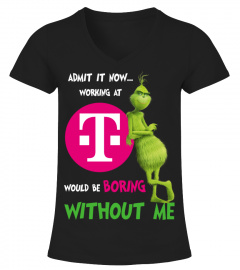 T-Mobile would be boring without me