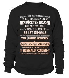 VERRUCKTEN BRUDER