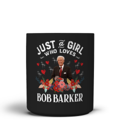 just a girl Bob Barker