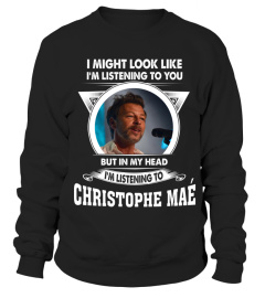 LISTENING TO CHRISTOPHE MAE