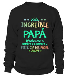 ESTE INCREÍBLE PAPÁ PERTENECE A