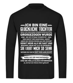 ICH BIN EINE GLUCKLICHE TOCHTER