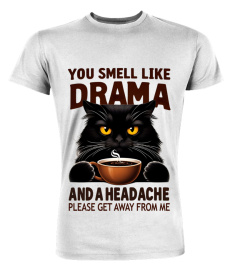 Cat -smell like drama