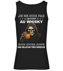 Je ne suis pas accro au whisky