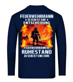 Feuerwehrmann im ruhestand zu sein ist eine ehre