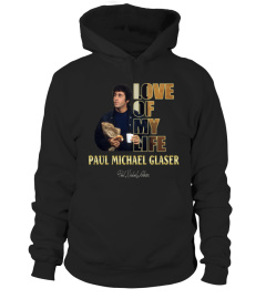 aaLOVE of my life Paul Michael Glaser