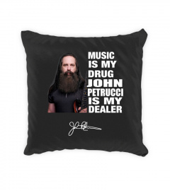 MUSIC IS MY DRUG AND JOHN PETRUCCI IS MY DEALER
