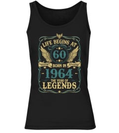 LIFE BEGINS AT 60 BORN IN 1964 THE YEAR OF LEGENDS - VINTAGE QUALITY