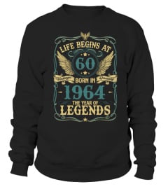 LIFE BEGINS AT 60 BORN IN 1964 THE YEAR OF LEGENDS - VINTAGE QUALITY