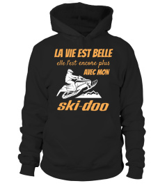 LA VIE EST BELLE AVEC MON SKI-DOO