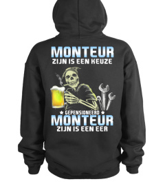 Monteur zijn is een keuze. Gepensioneerd Monteur zijn is een eer