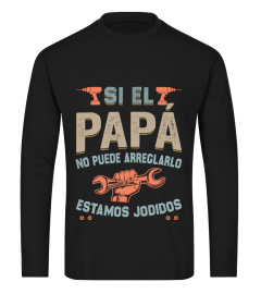 SI EL PAPÁ NO PUEDE ARREGLARLO