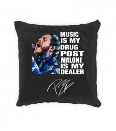 MUSIC IS MY DRUG AND POST MALONE IS MY DEALER