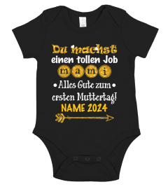 DU MACHST EINEN TOLLEN JOB MAMI